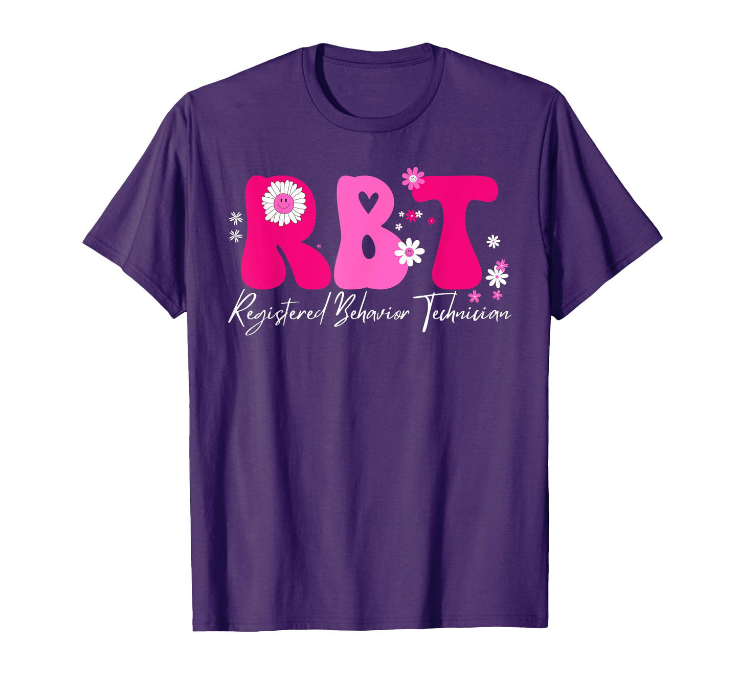 Registered Behavior Technician RBT Behavior Therapist ABA T-Shirt