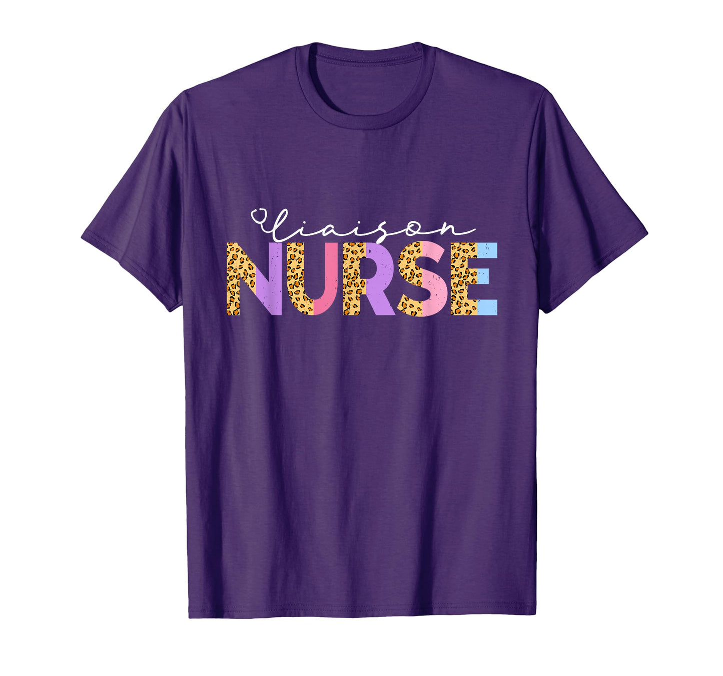 Cute Liaison Nurse Leopard Critical Care Specialist Nursing T-Shirt