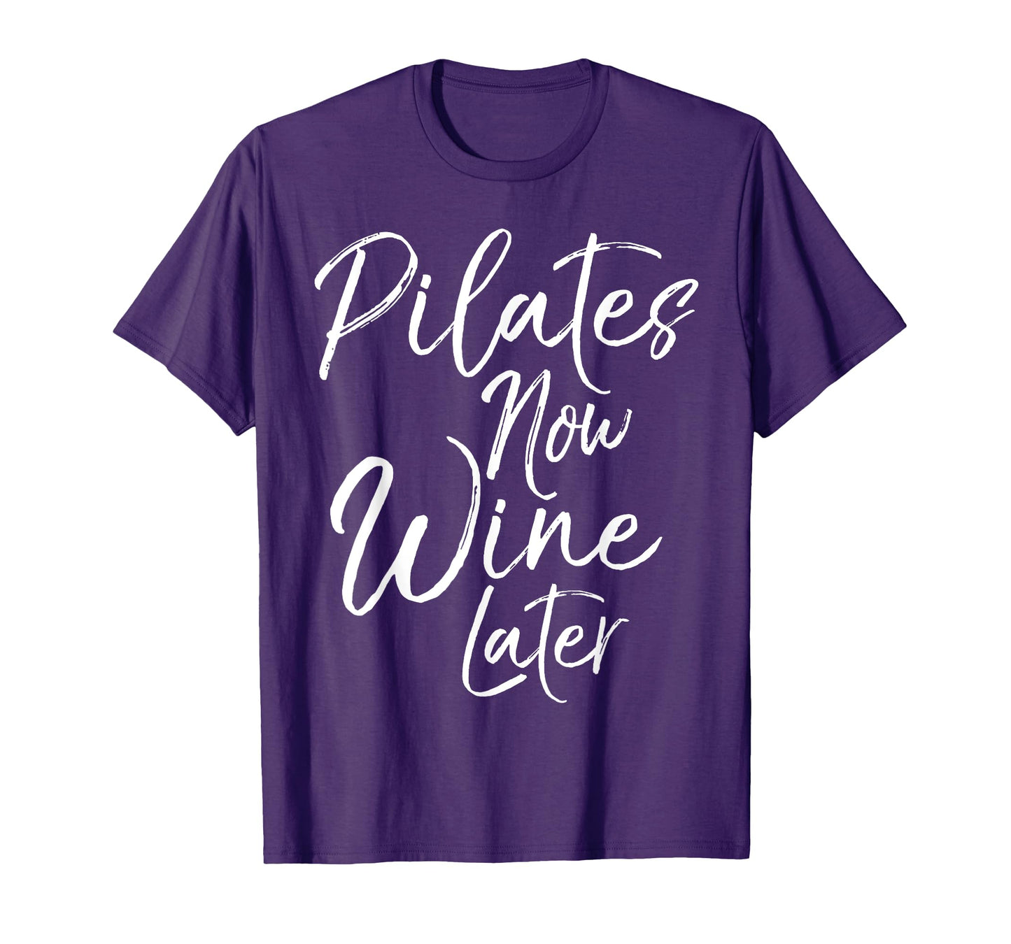 Pilates Now Wine Later Shirt Cute Drinking Alcohol Yoga Tee T-Shirt