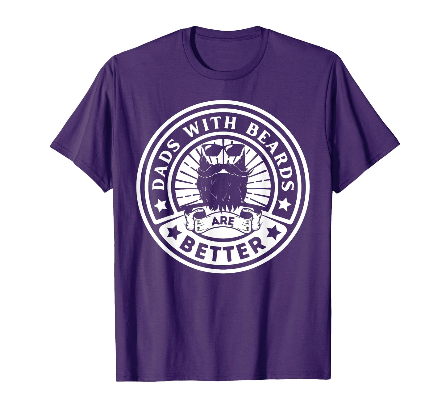 Dads with Beards are Better Father's Day T-Shirt