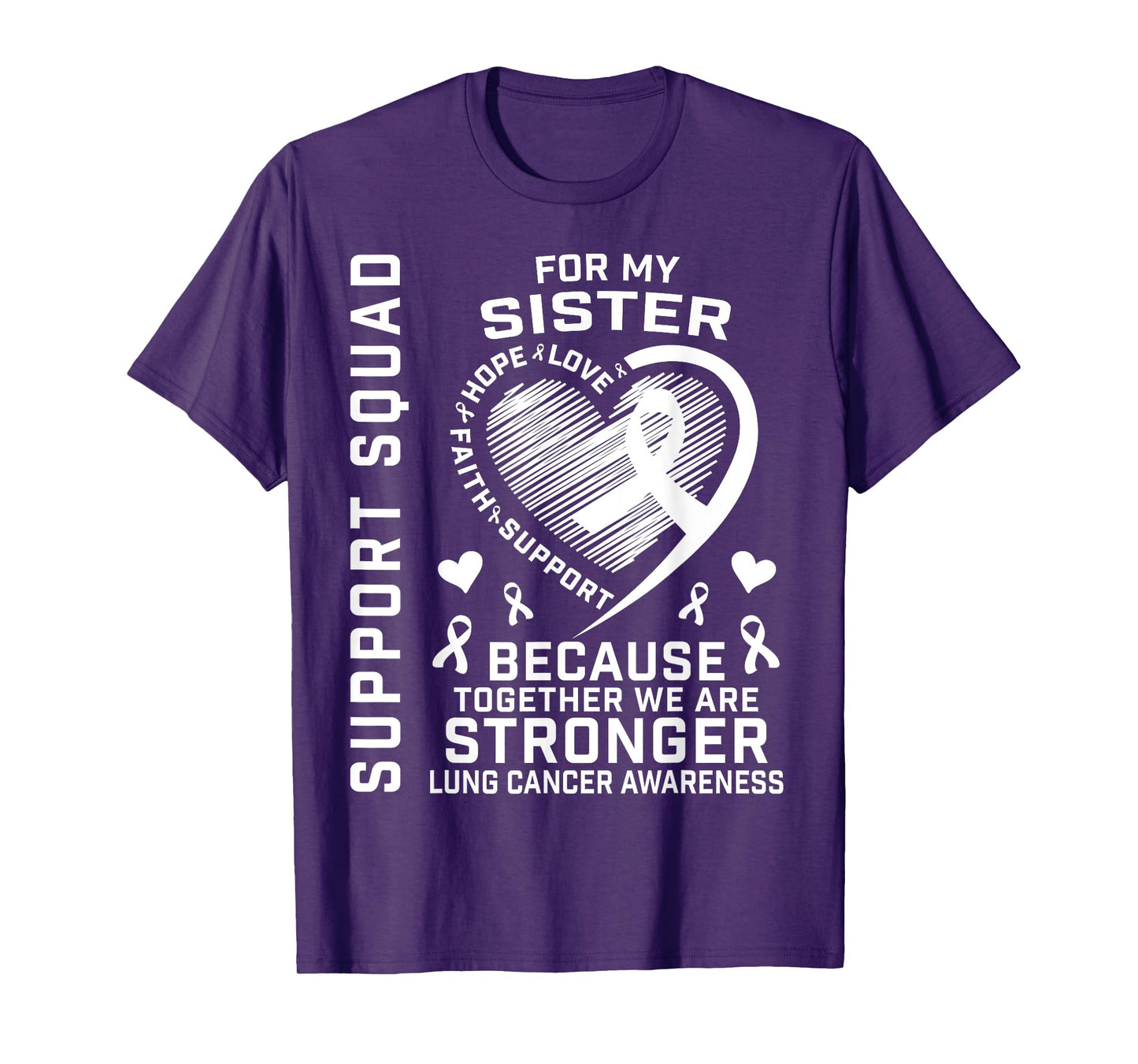 Cute Lung Cancer Awareness Shirts Sister Cancer Ribbon Gifts T-Shirt