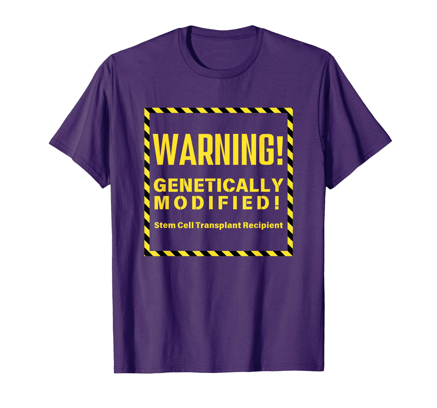 Stem Cell Transplant Warning - Funny Tops & Accessories T-Shirt