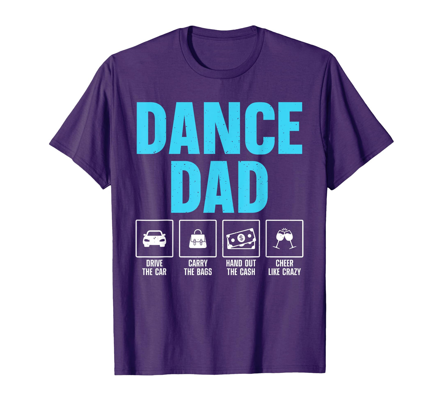 Best Dance Dad Design For Men Father Dance Teacher Dance Dad T-Shirt