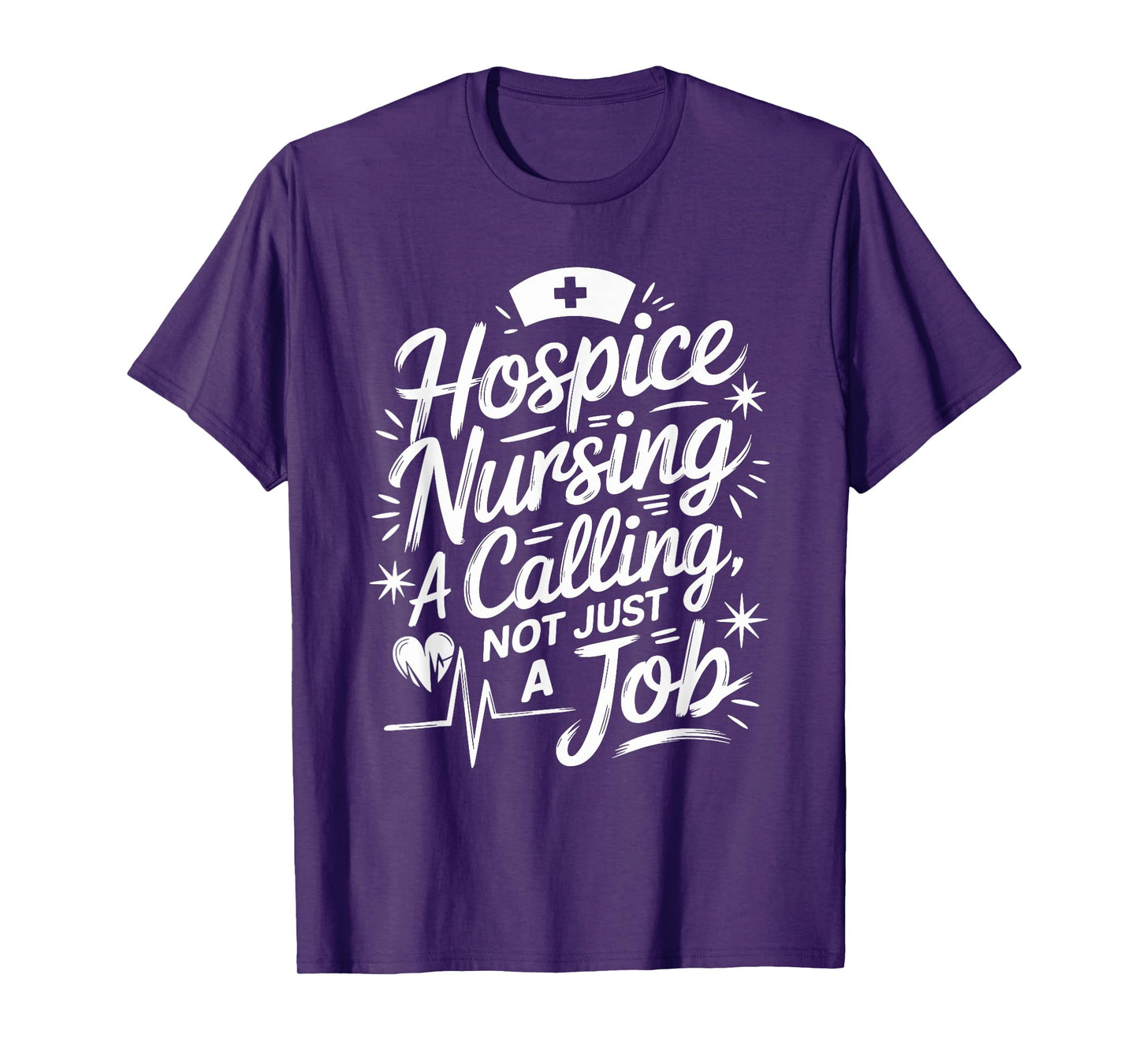 Hospice Nursing Quote Palliative Nurse Hospice Nurse T-Shirt