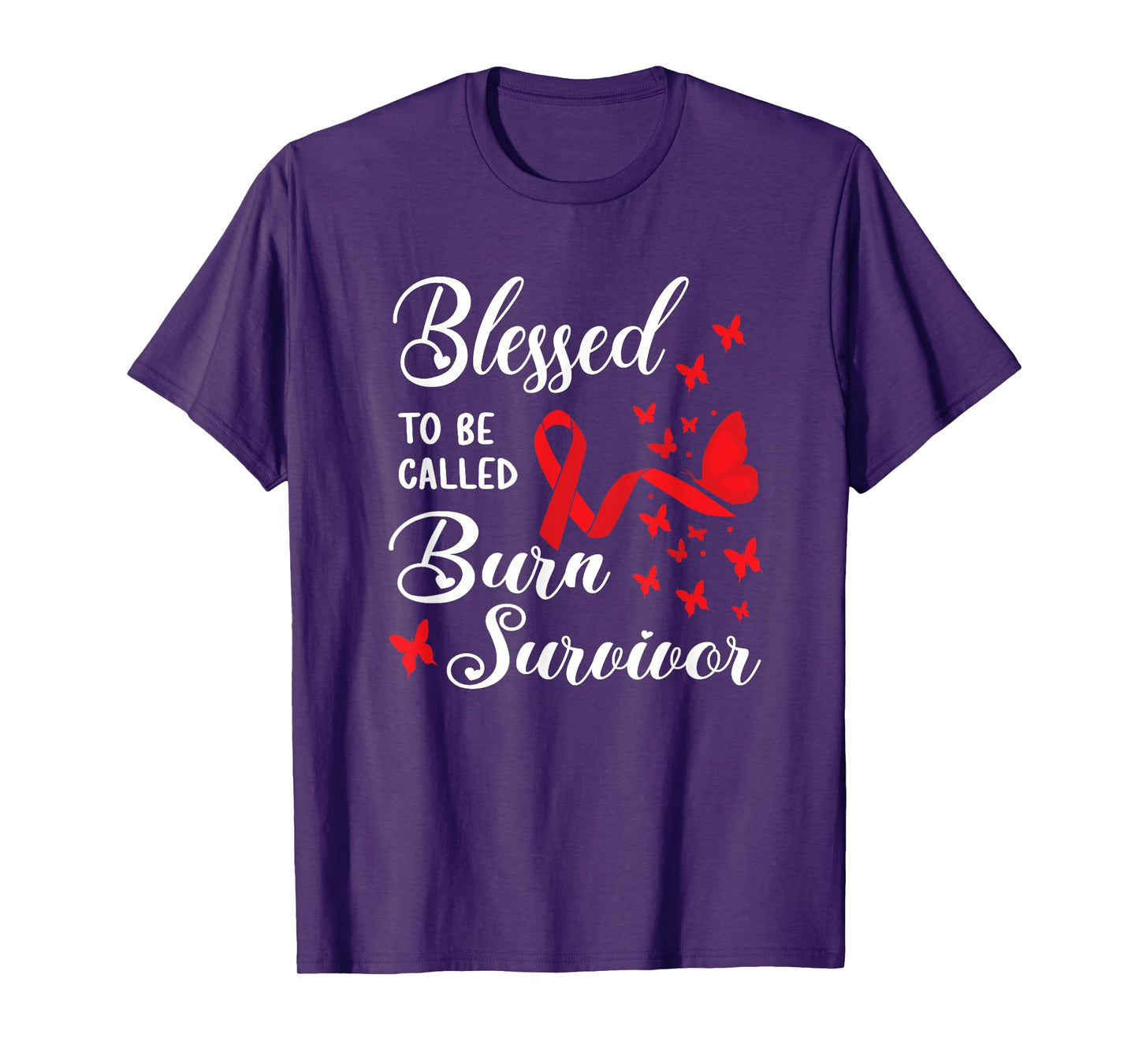 Blessed To Be Called Burn Survivor Awareness Fire Accident T-Shirt