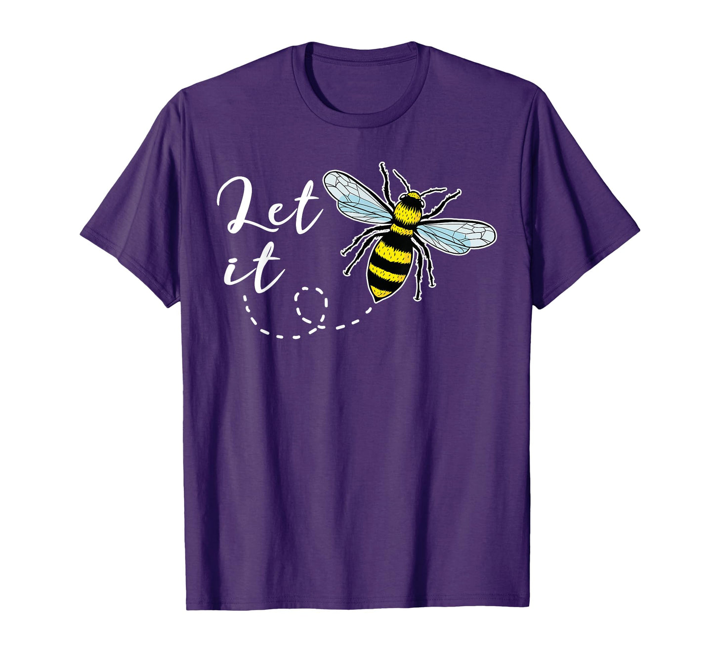 Let It Bee T Shirt Honey Bee T-Shirt