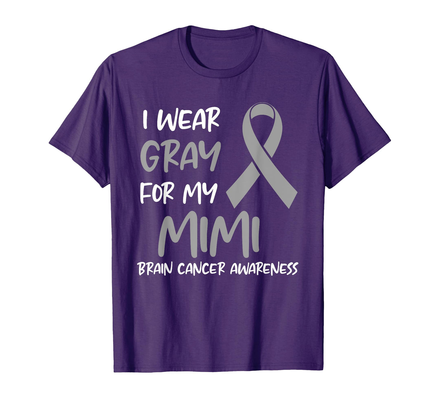 I Wear Gray For My Mimi Brain Cancer Awareness T-Shirt
