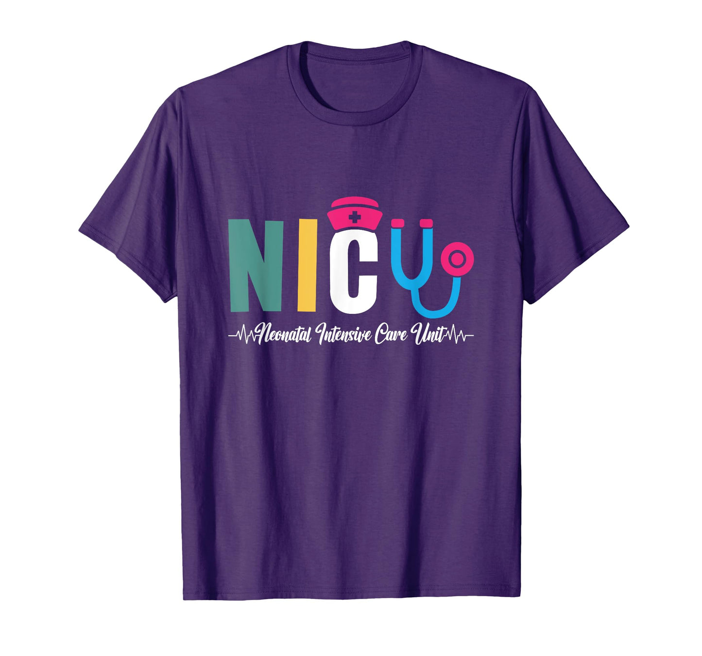 NICU Neonatal Intensive Care Unit Neonatal Nurses NICU Nurse T-Shirt