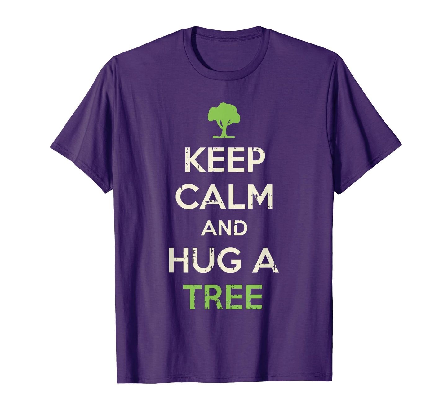 Keep Calm And Hug A Tree Shirt Funny Earth Day Nature Lover T-Shirt