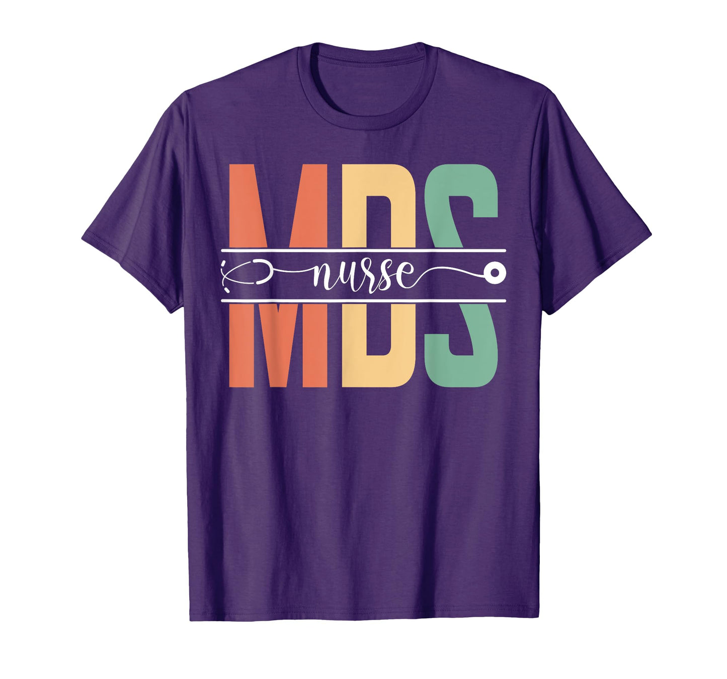 MDS Nurse Nursing Appreciation T-Shirt