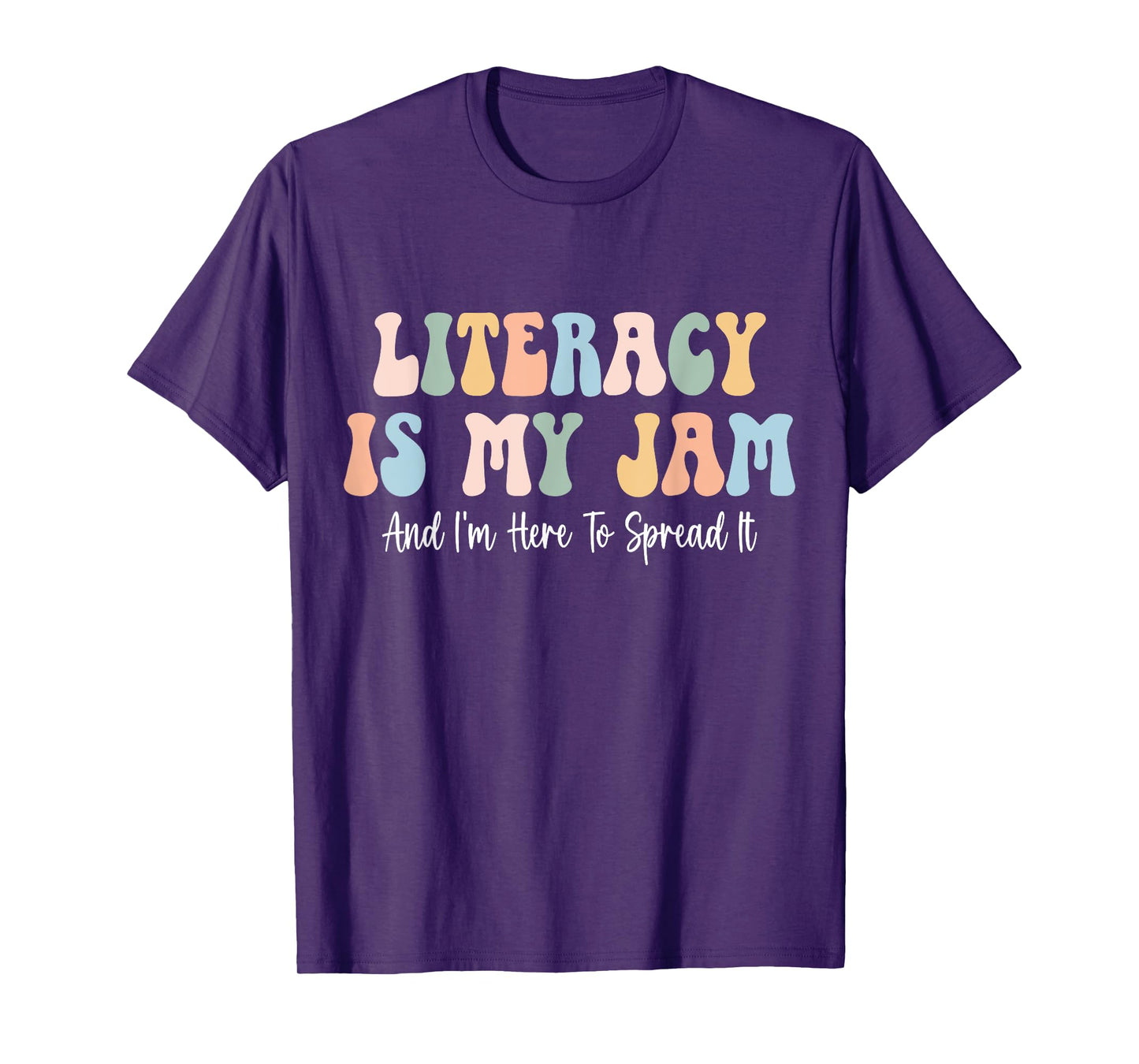 Literacy Is My Jam Reading interventionist Literacy Teacher T-Shirt