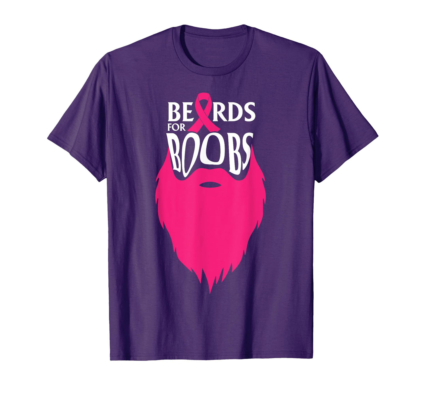 Beards For Boobs, Breast Cancer Awareness T-Shirt