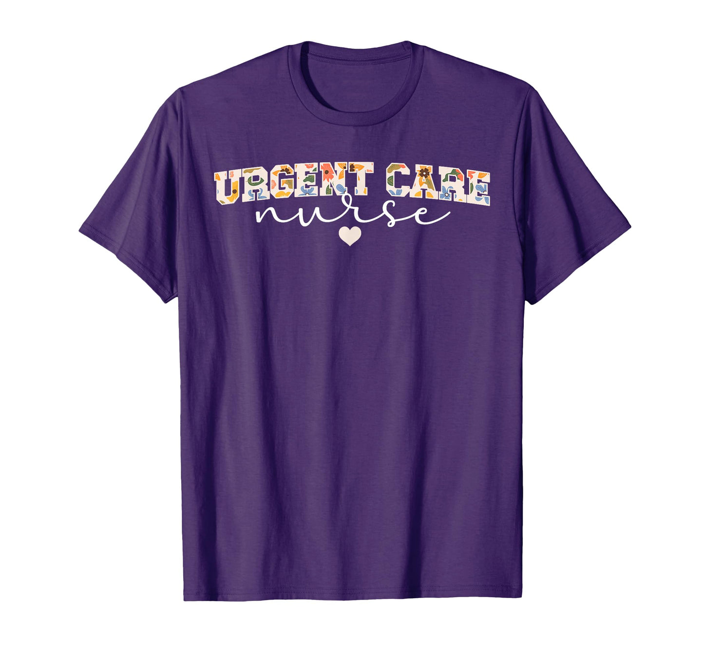 Cute Urgent Care Nurse Appreciation Urgent Care Nursing T-Shirt