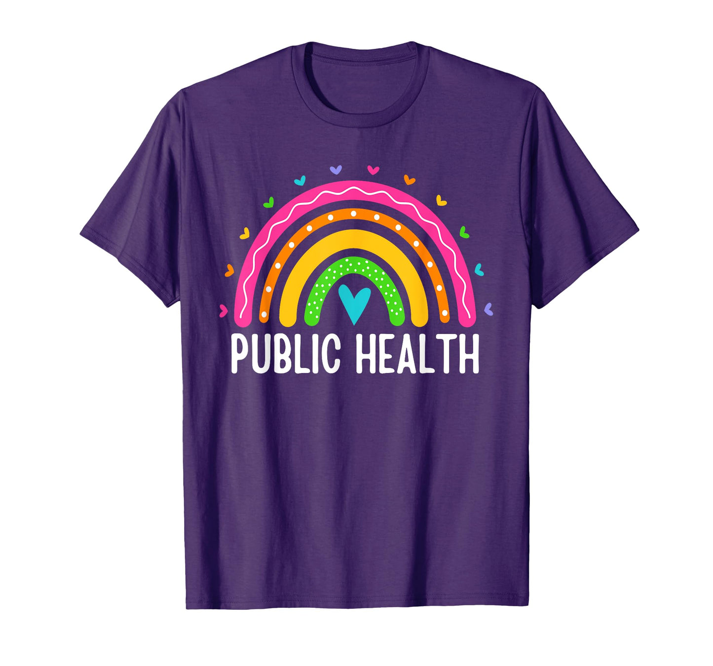 Public Health Women Rainbow Healthcare Worker Epidemiologist T-Shirt