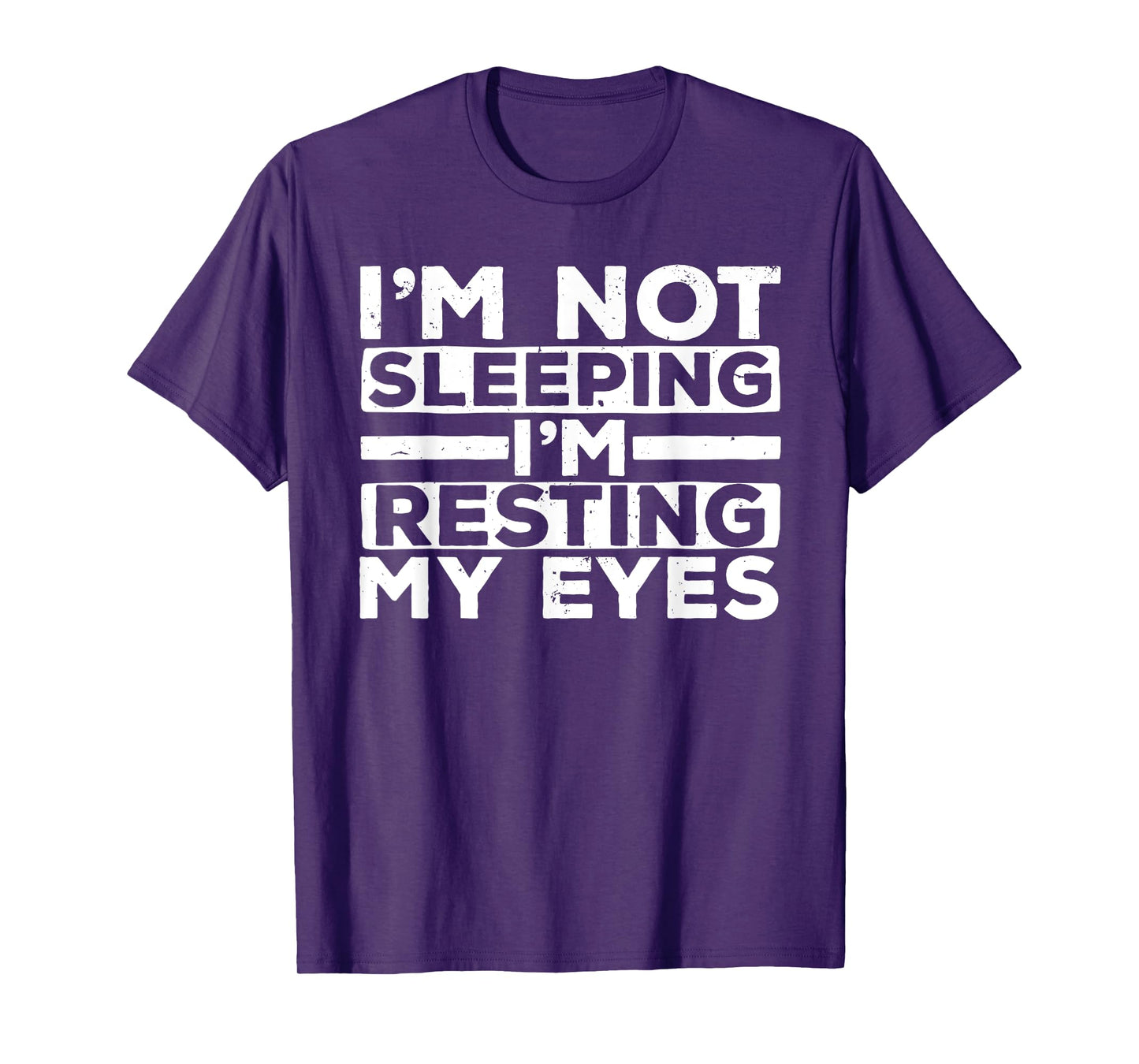 Funny Dad Design For Dad Men Father Resting My Eyes Sleeping T-Shirt