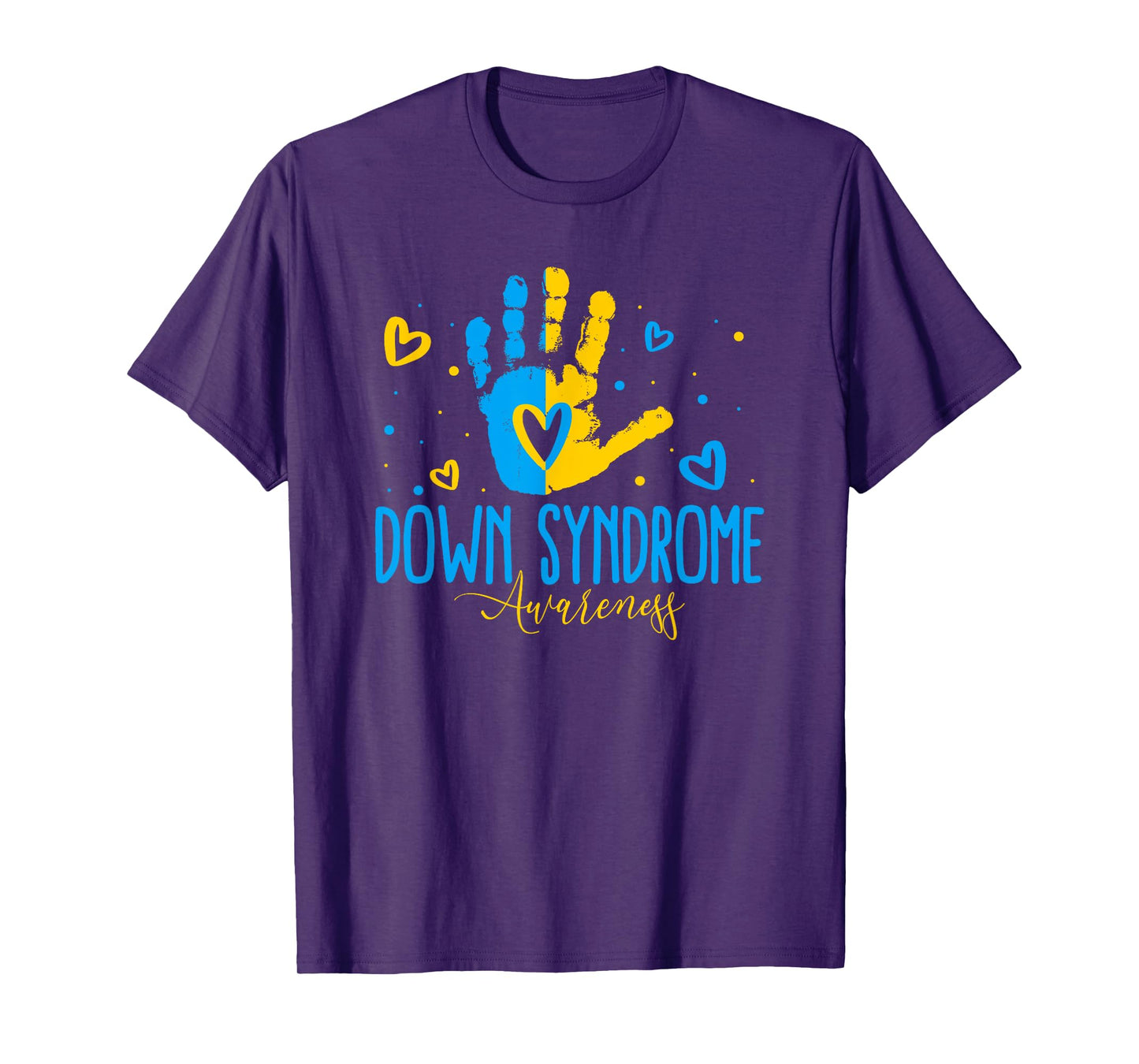 World Down Syndrome Day Down Syndrome Awareness T-Shirt