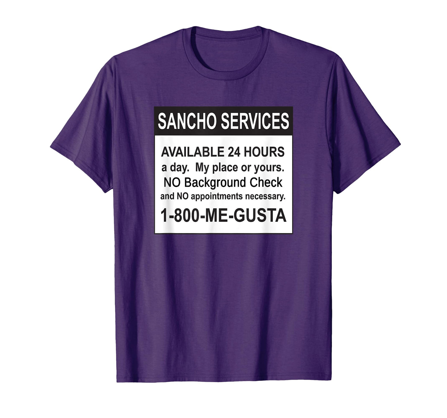 Funny Sancho Services News Ad Mexican Humor For Sanchos T-Shirt
