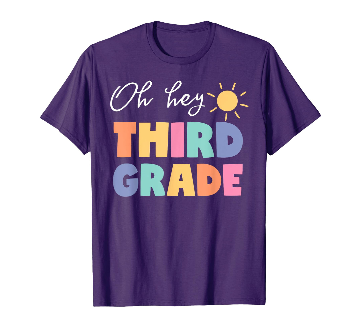 Oh Hey Third Grade Happy First Day Of School Back To School T-Shirt