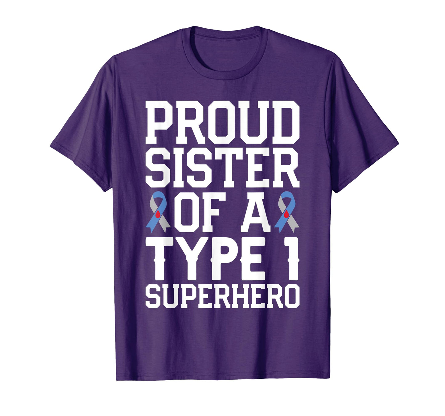 Funny Sister of T1D Superhero for Diabetes Awareness T-Shirt