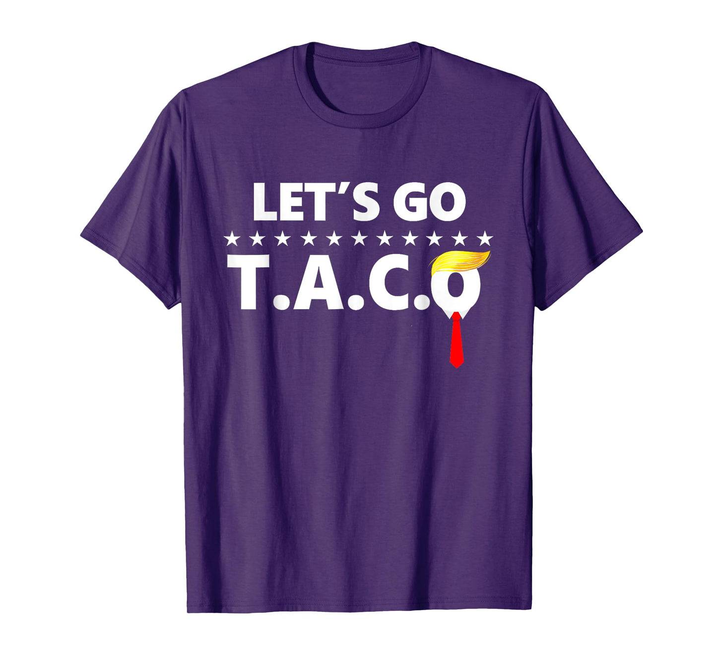 Let's Go Taco Funny Taco T-Shirt