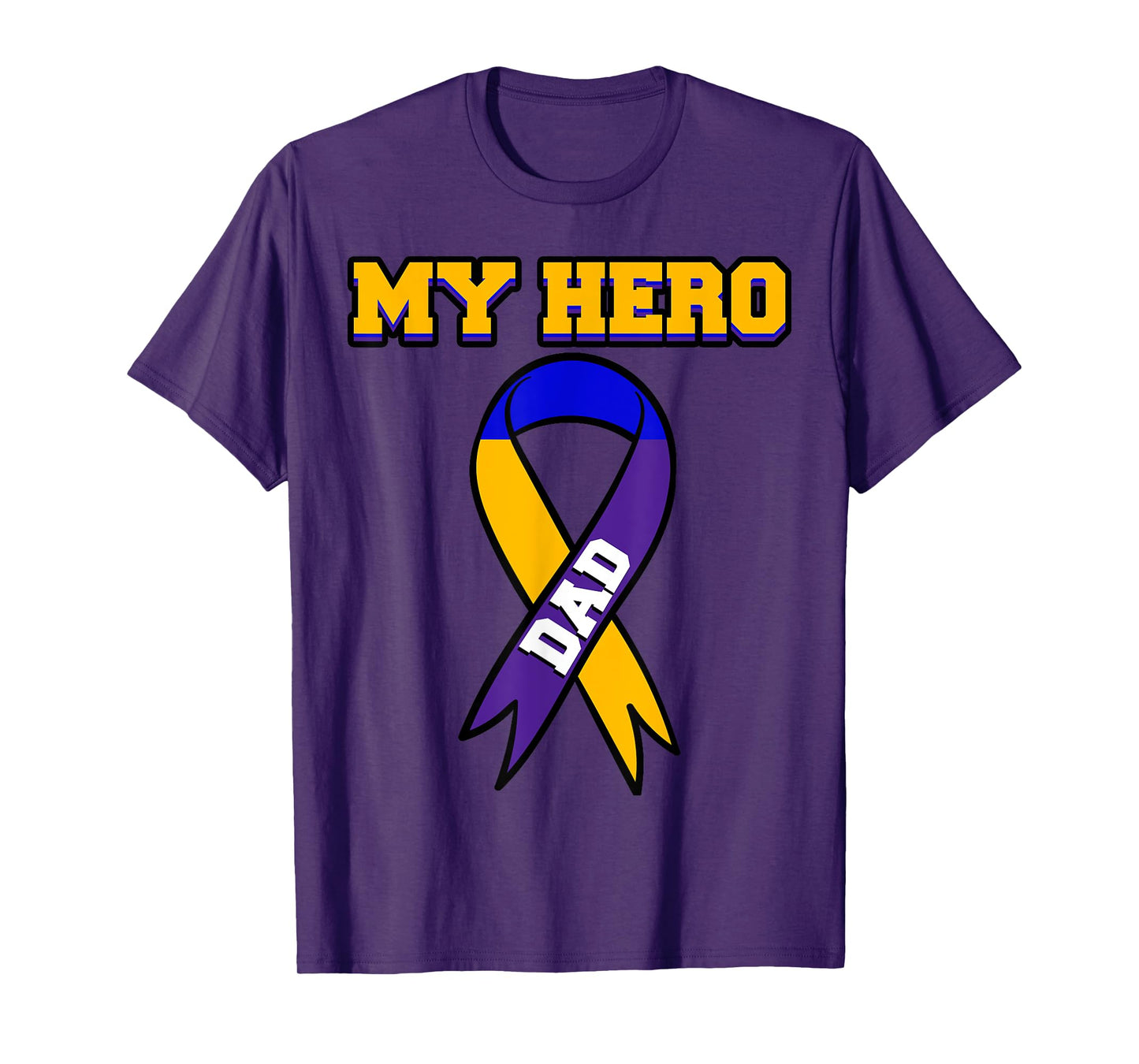 My Hero Dad Bladder Cancer Purple Blue Yellow Urologist Gift T-Shirt