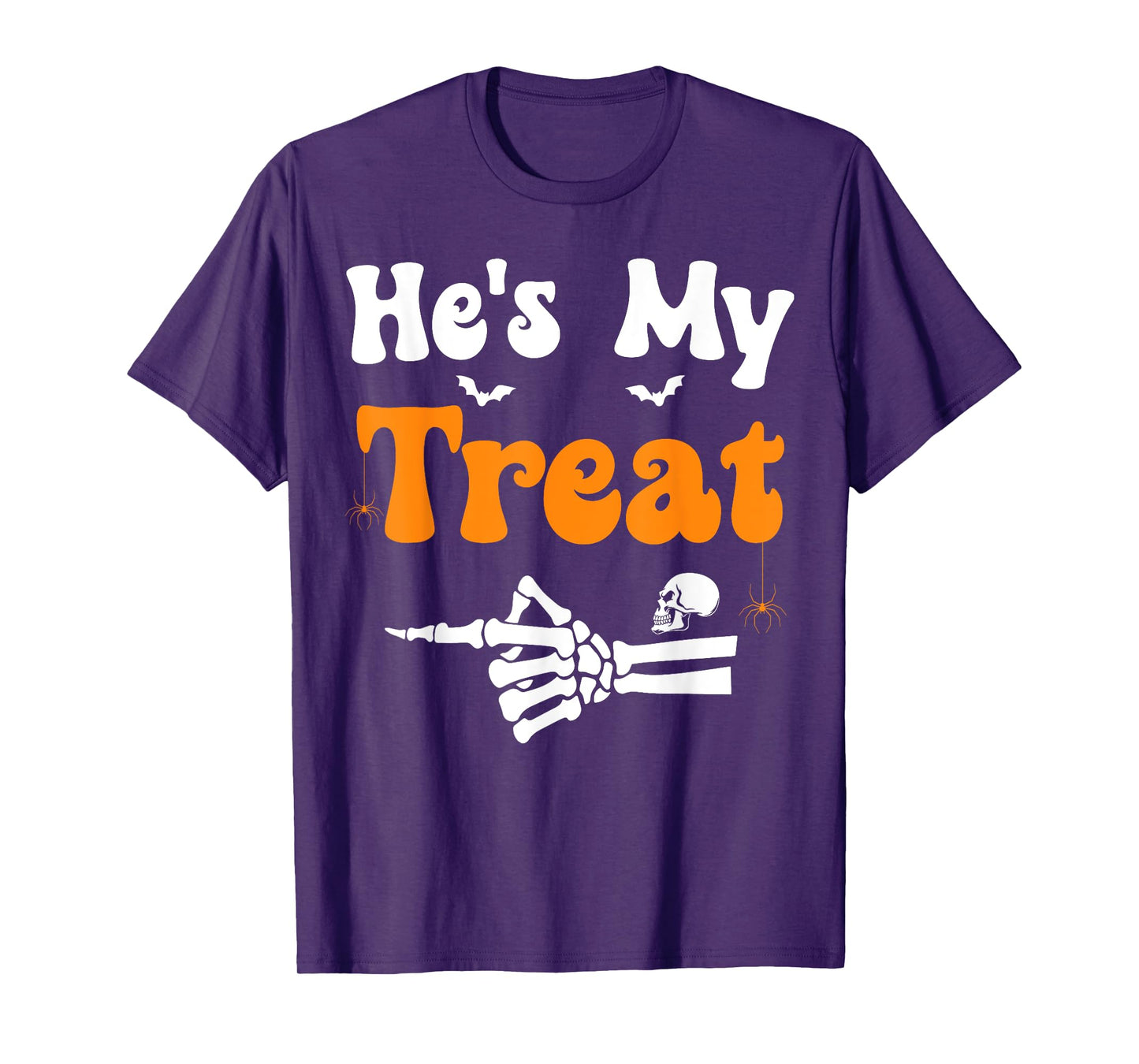 He's My Treat Skeleton Couples Matching Halloween Couple T-Shirt