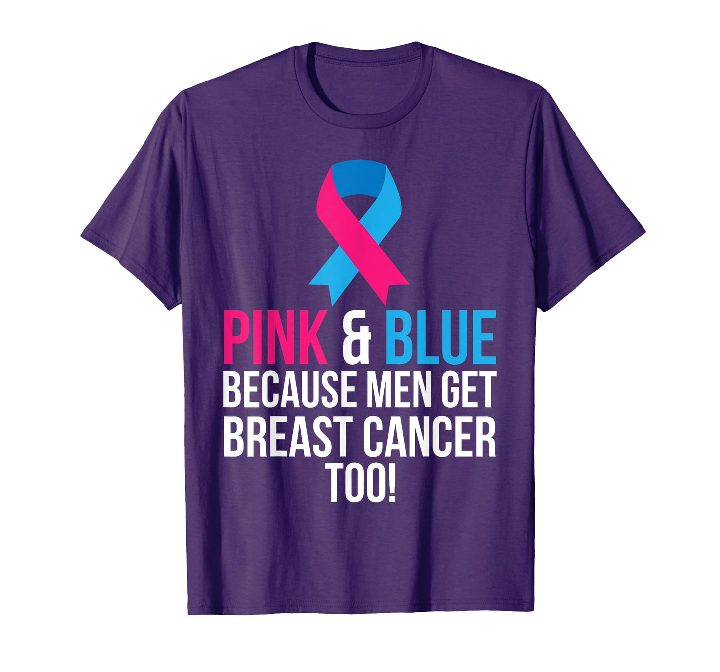 Pink And Blue Men Breast Cancer Awareness Shirt T-Shirt
