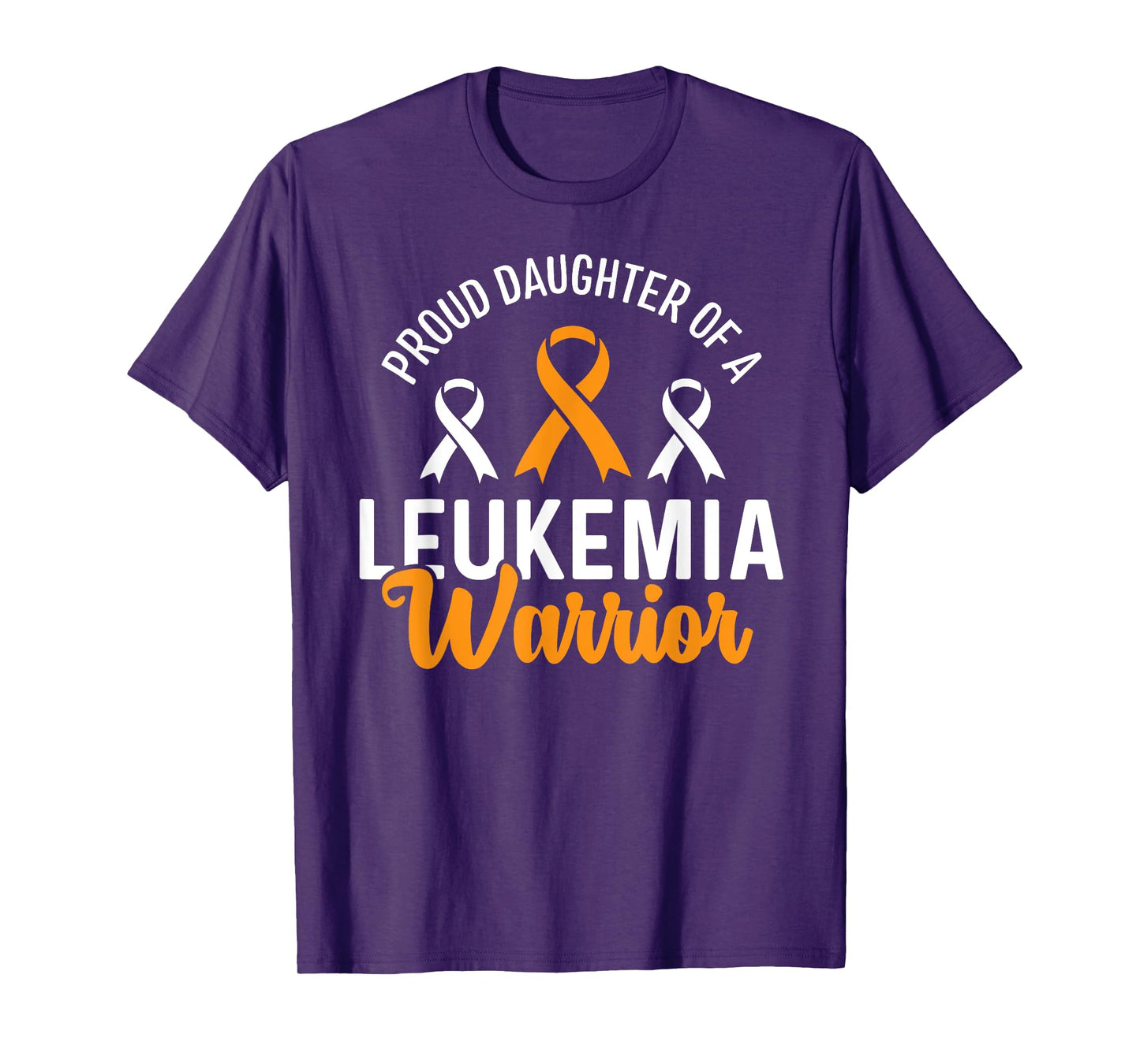 Proud Daughter Of A Leukemia Warrior Awareness T-Shirt