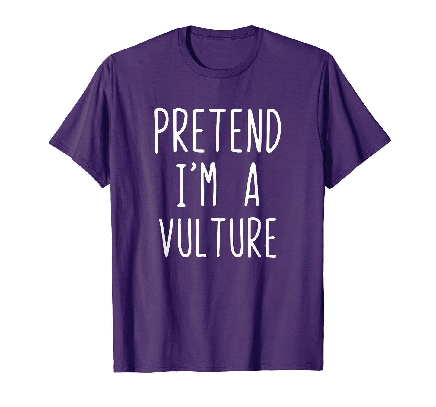 Pretend I'm A Vulture Costume Halloween Lazy Adult Kids T-Shirt