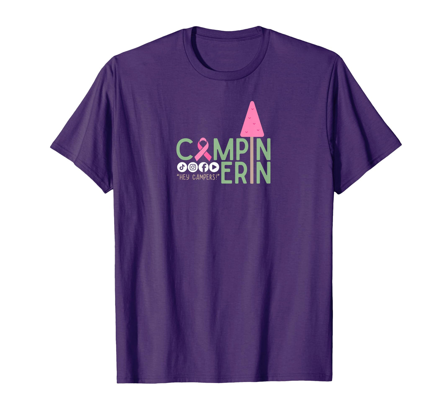 Campin Erin - Breast Cancer Awareness Month - Wear Pink T-Shirt