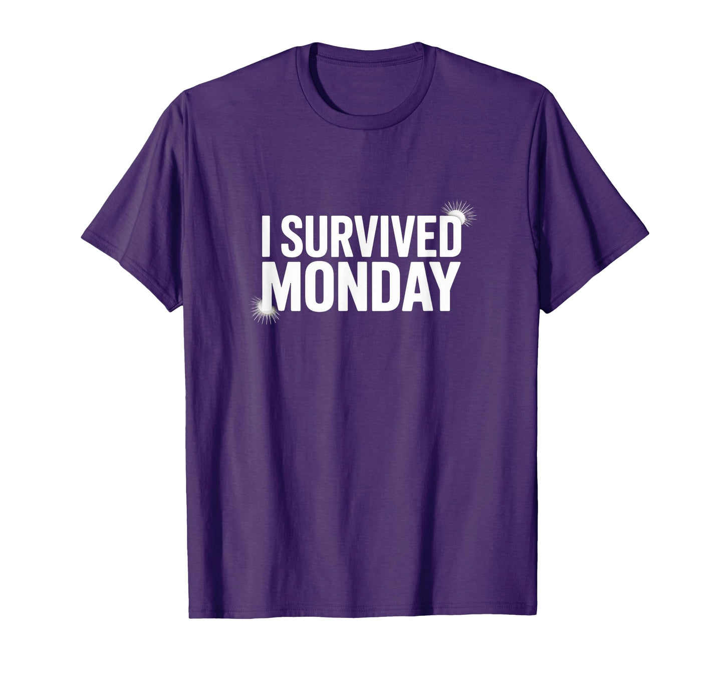 I Survived Monday – Funny Week Starter Tee T-Shirt
