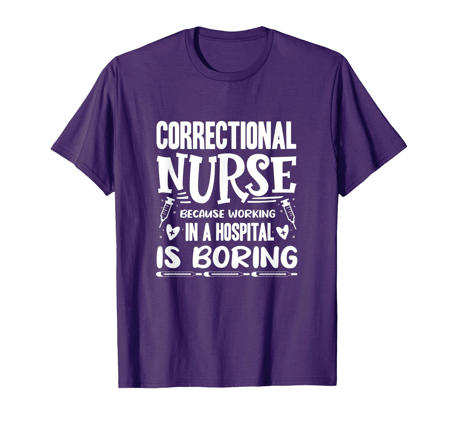 Correctional Nurse Prison Nursing T-Shirt