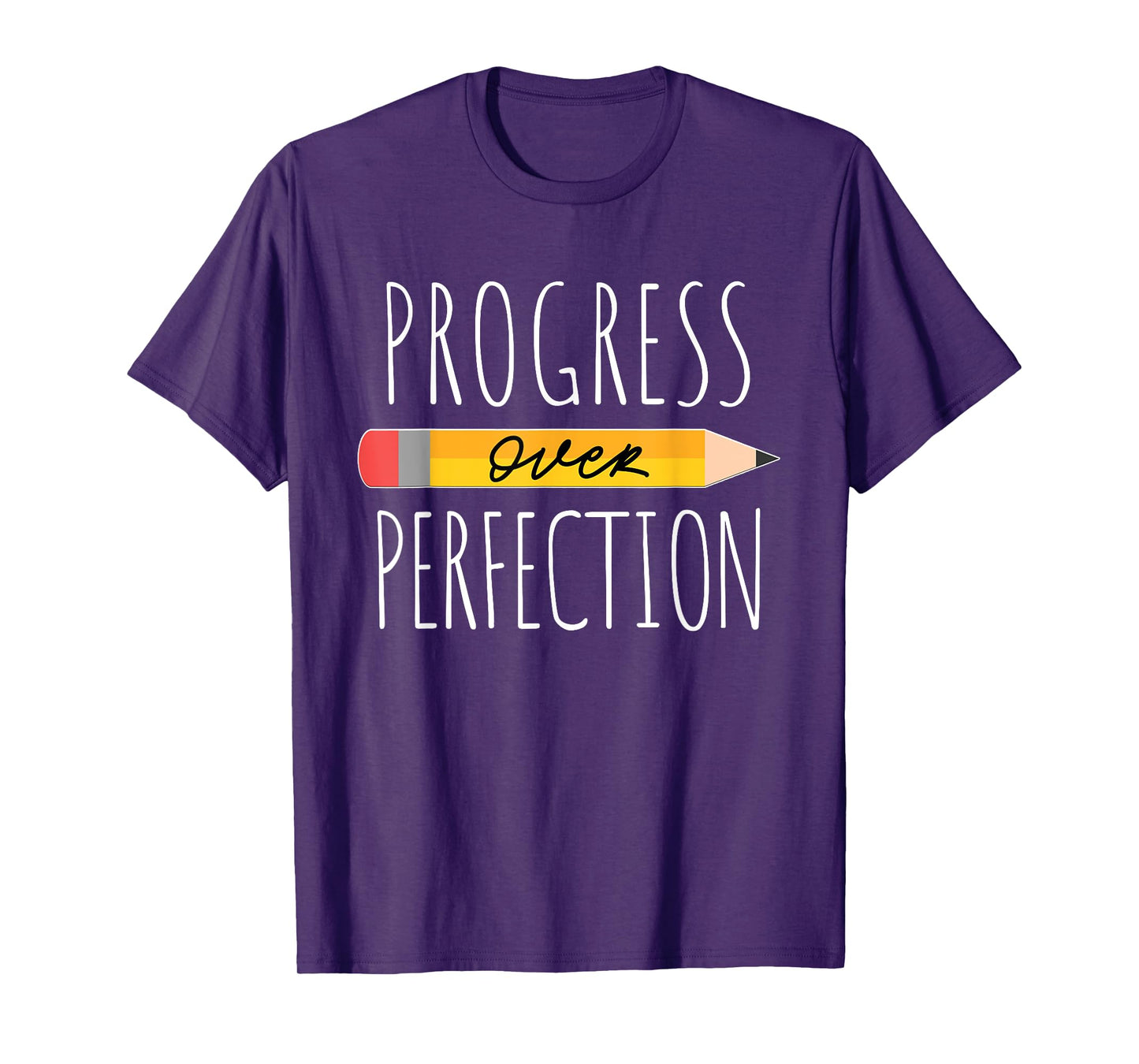 Motivational Progress Over Perfection back to School Teacher T-Shirt for Men Women Girls Kids