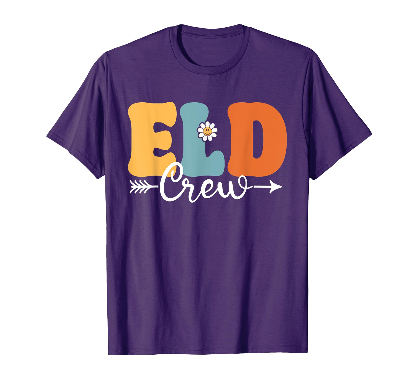 ELD Crew Funny Back To School Teachers Students Men Women Girls Kids T-Shirt