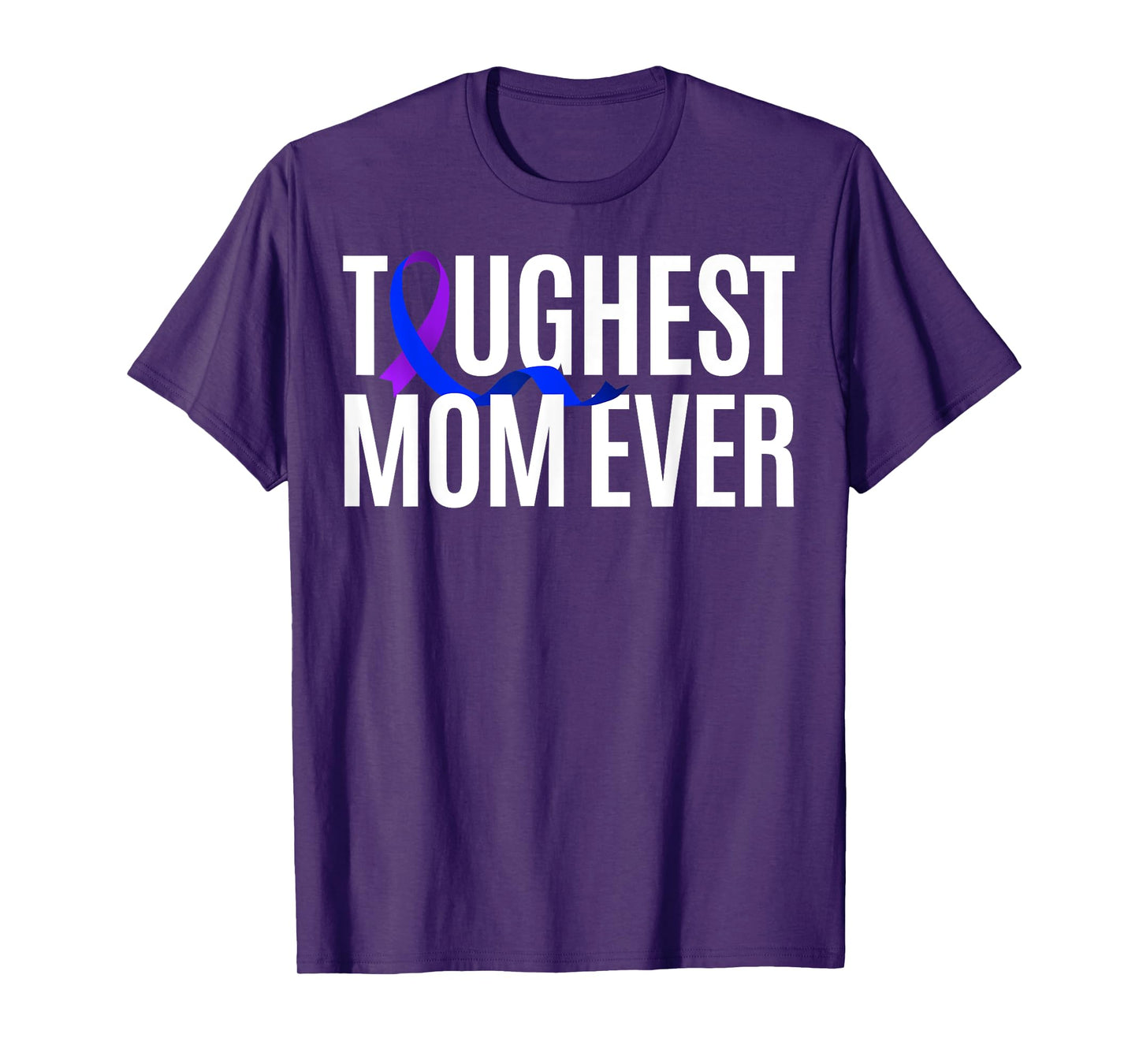 Toughest Mom Ever Rheumatoid Arthritis T-Shirt