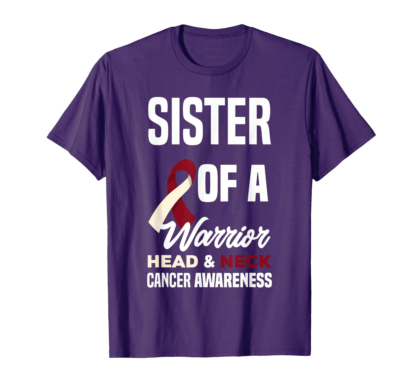 Proud Sister Of A Warrior Head & Neck Cancer Awareness T-Shirt