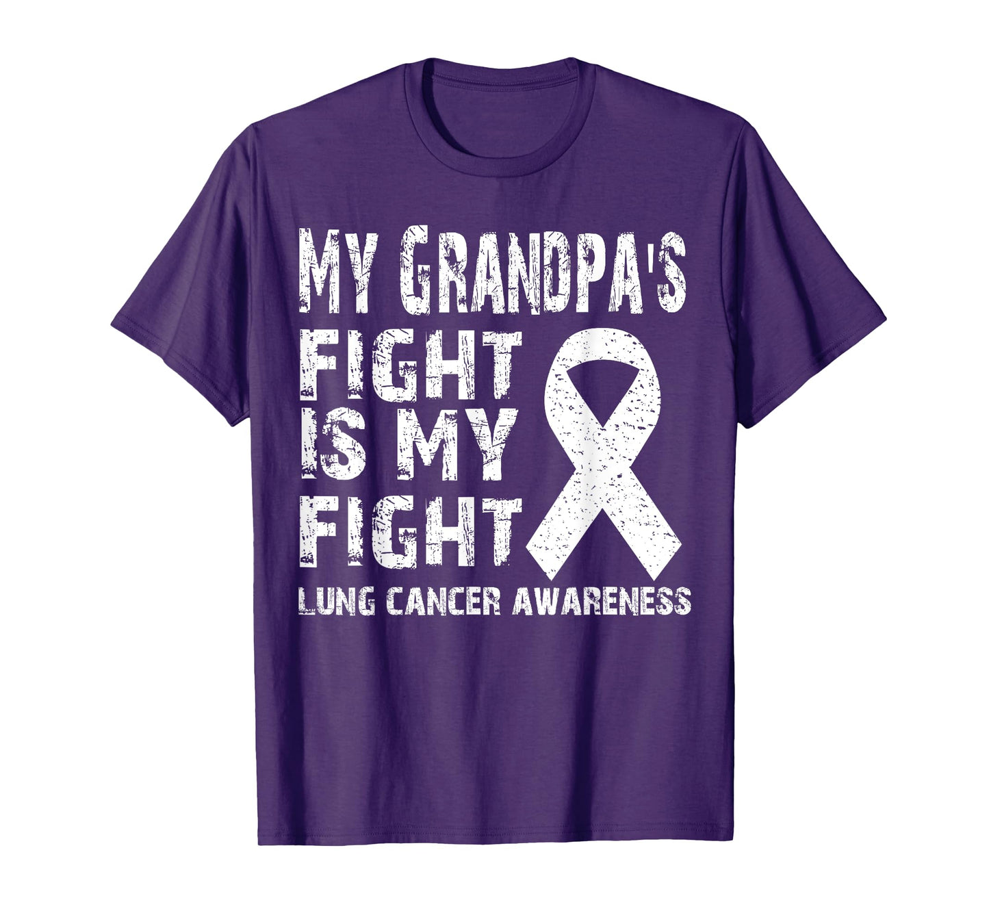 My grandpa's fight is my fight Lung cancer awareness shirts: T-Shirt