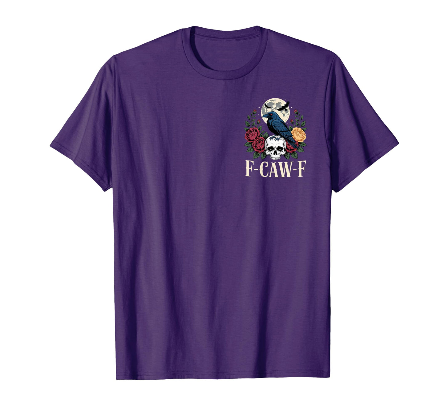 F-CAW-F Funny Raven Gothic Outfit Skull Roses Moon Crow Look T-Shirt