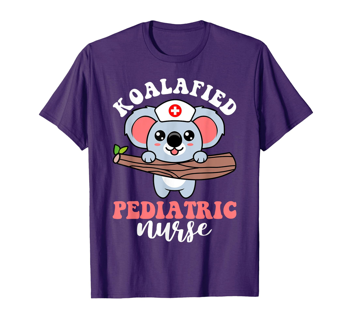 Koalafied Pediatric Nurse Pediatrician Pediatrist Graphic T-Shirt