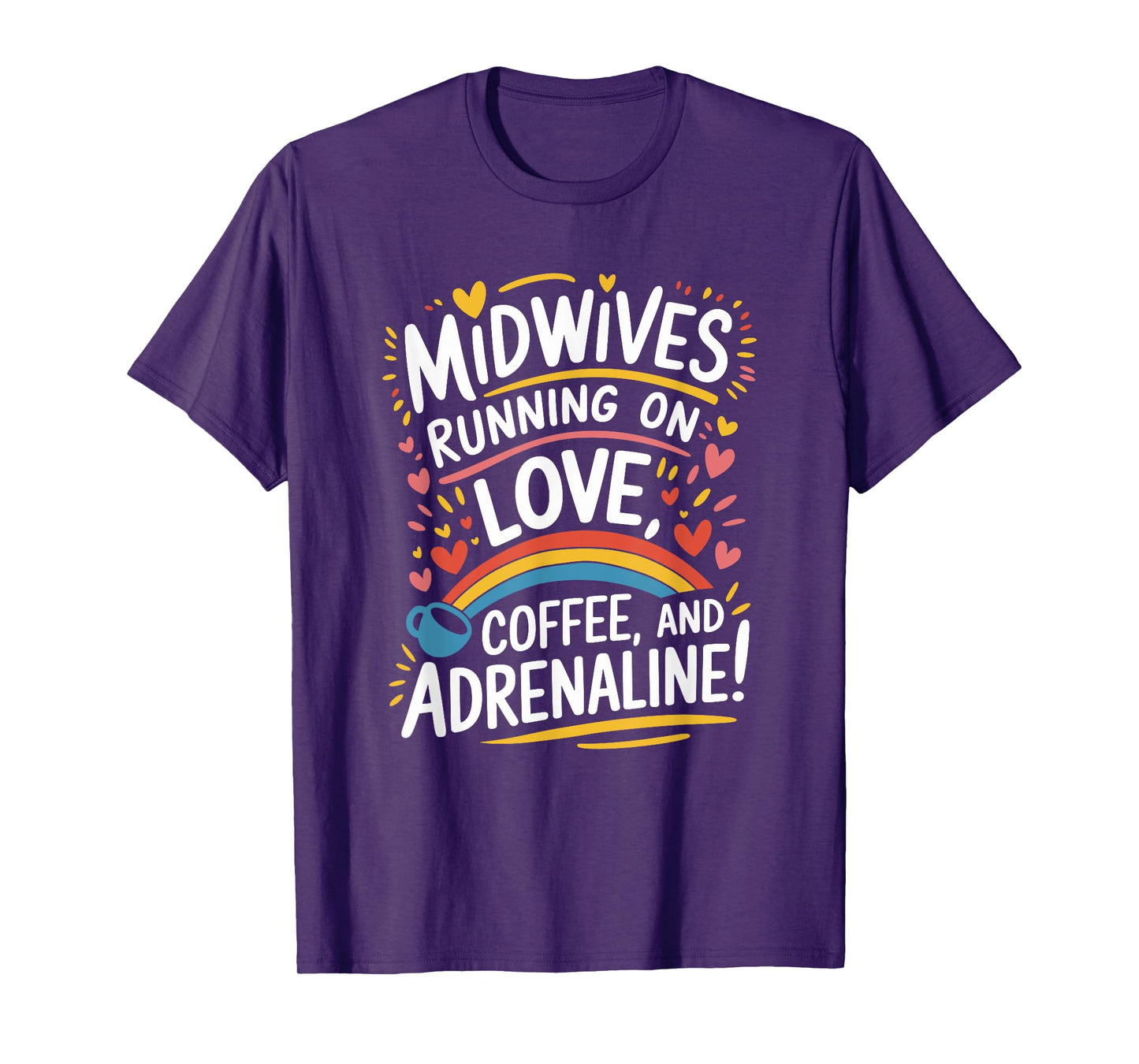 Certified Nurse Midwife CNM Design Birth Doula Midwifery T-Shirt