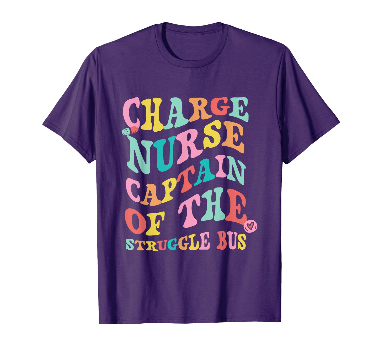 Charge Nurse Funny Charge Nursing Charge Nurses T-Shirt