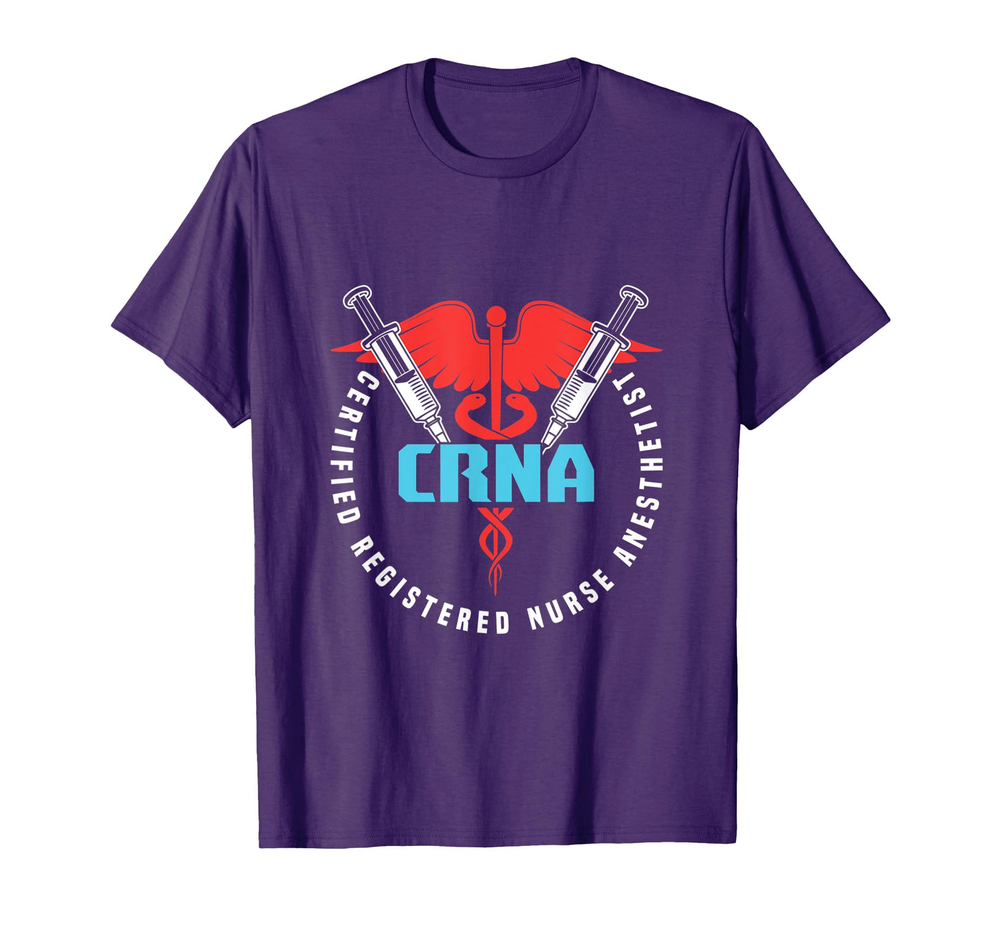 CRNA Anesthetist Nurse Anesthesiology Anesthesia Surgeon T-Shirt
