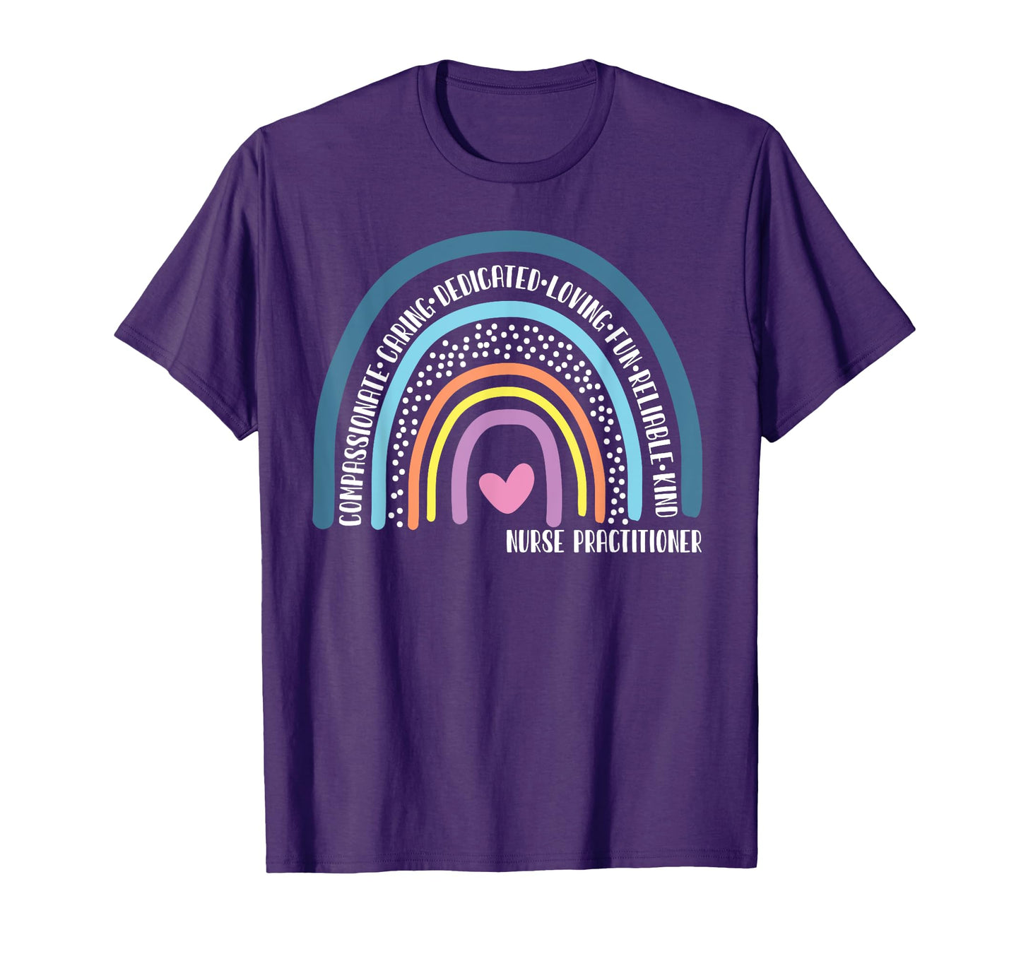 Nurse Practitioner Cute Rainbow T-Shirt