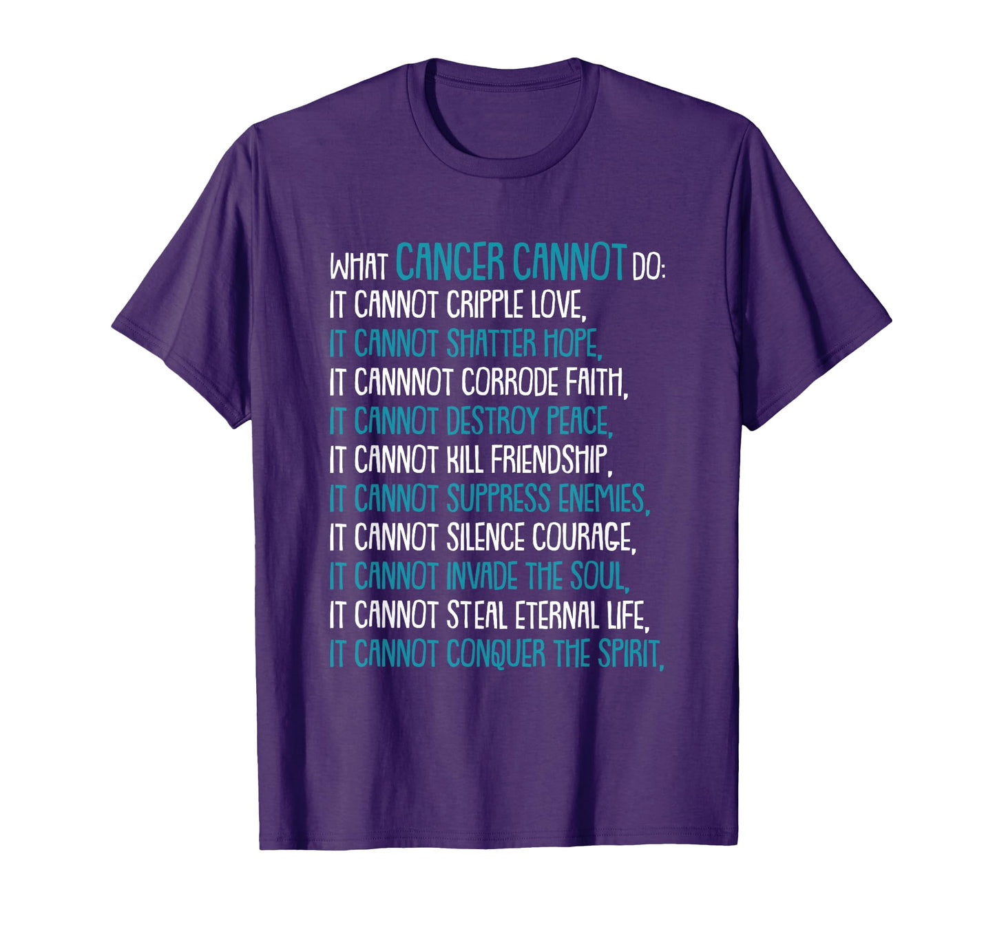 What Cancer Cannot Do Trigeminal Neuralgia Awareness Warrior T-Shirt