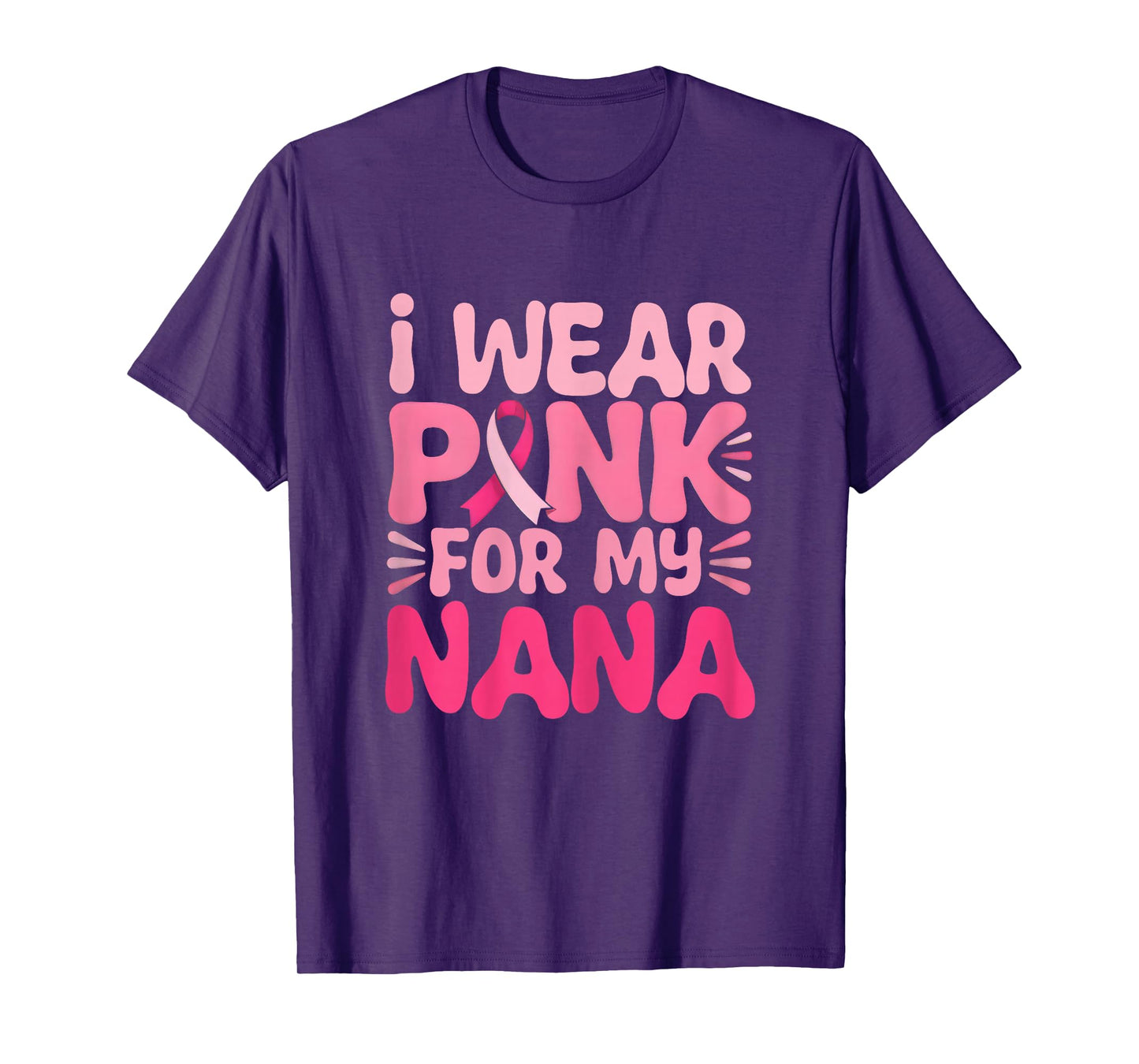 Groovy I Wear Pink For My Nana Ribbon Breast Cancer Support T-Shirt