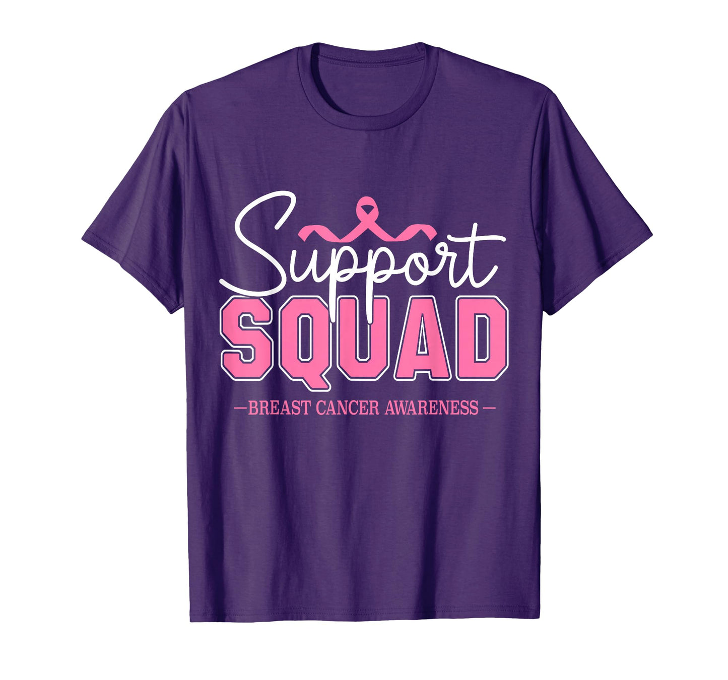 Breast Cancer Pink Ribbon Support Squad Men Women Kids T-Shirt