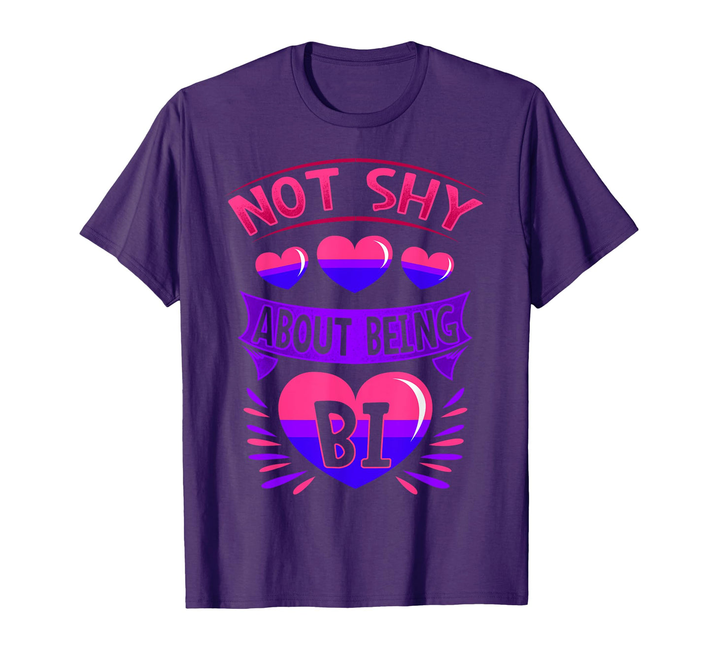 BiSexual Gay Pride Month Funny Not Shy About Being Bi Pride T-Shirt
