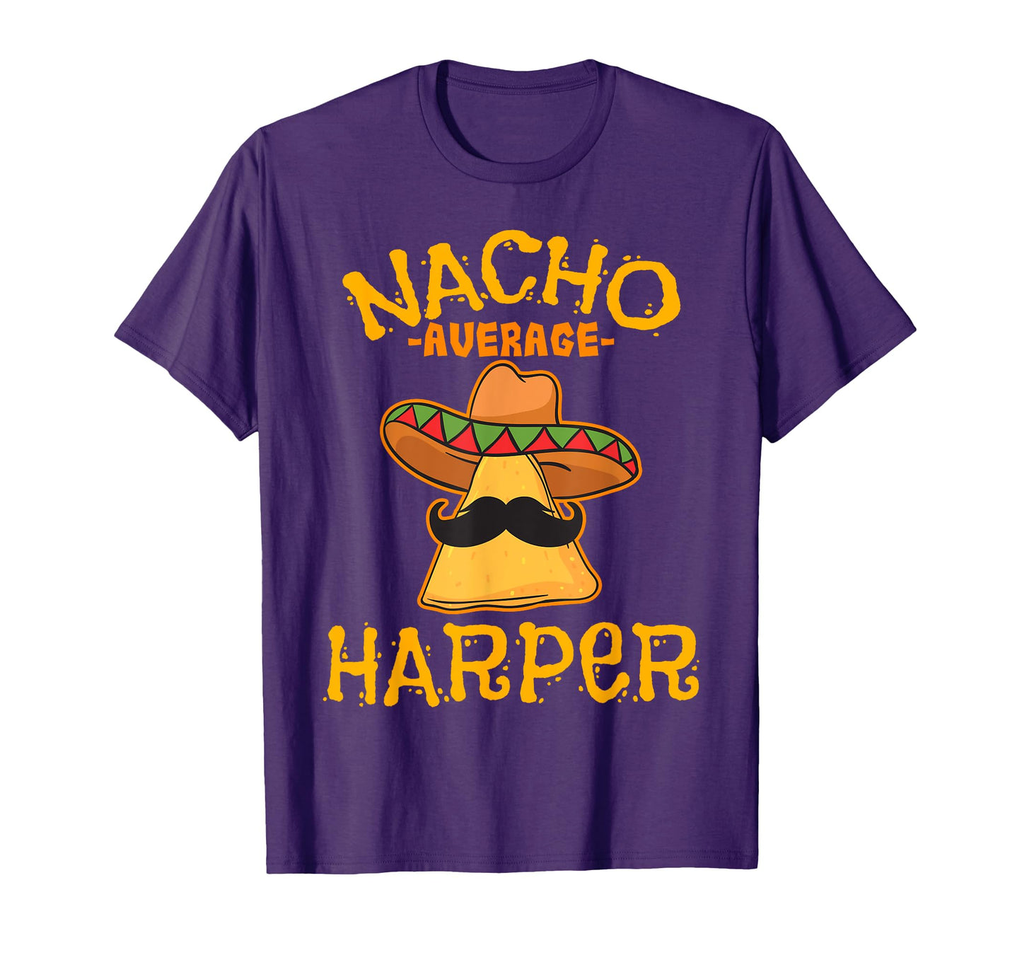 Nacho Average Harper Personalized Name Funny Taco T-Shirt