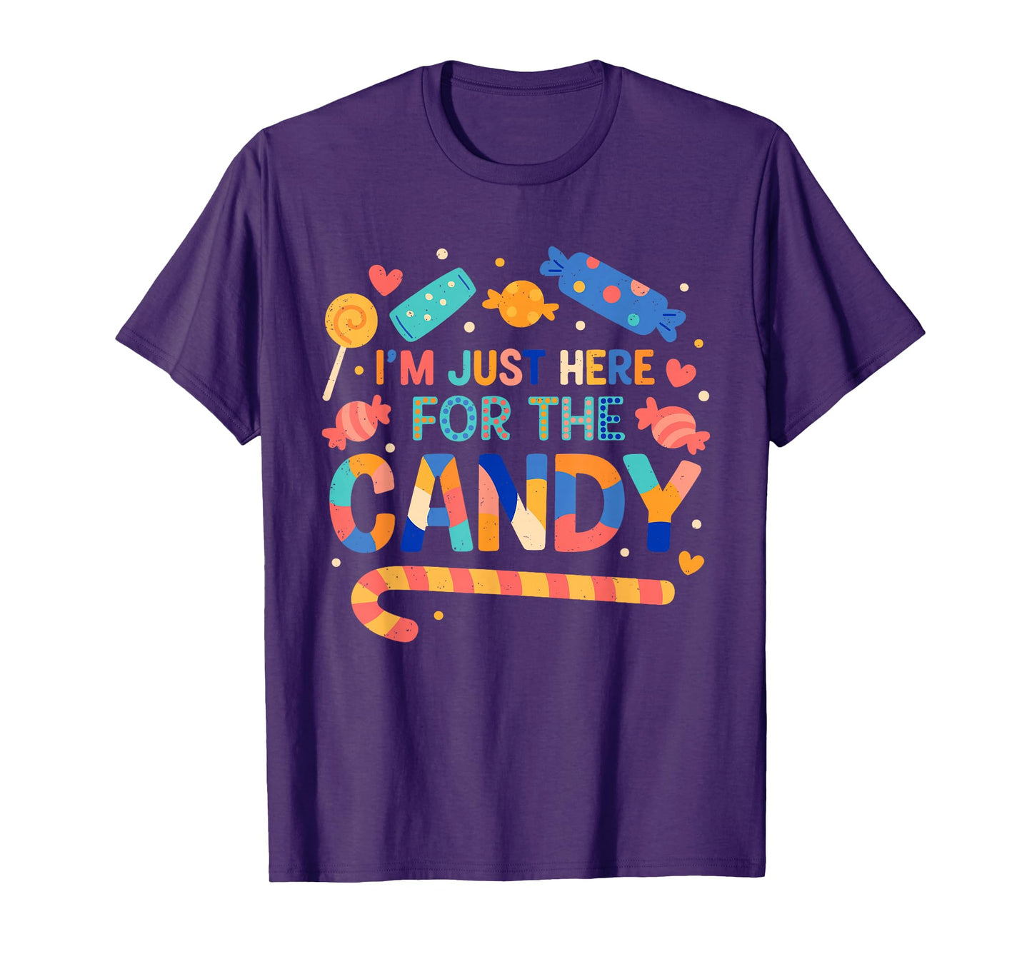 Im Just Here for The Candy Halloween Meme Trick Or Treat T-Shirt