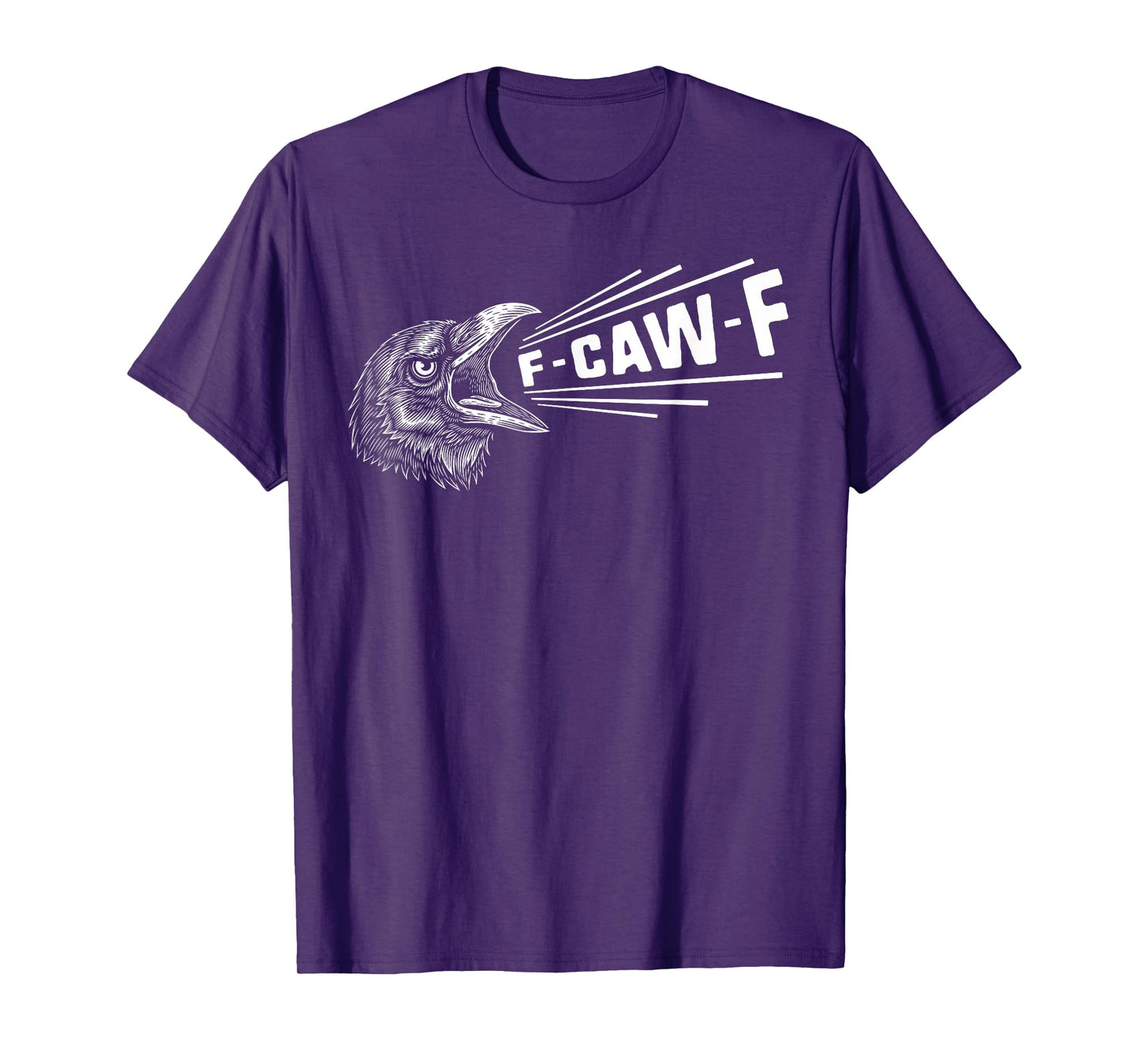 Funny F CAW F Crow tee - Original Angry Raven F-CAW-F Cawing T-Shirt